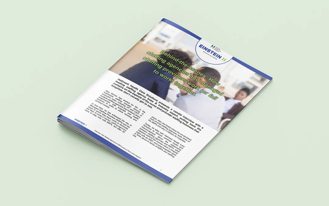 Healthcare staffing: How staffing agencies and MSPs work together